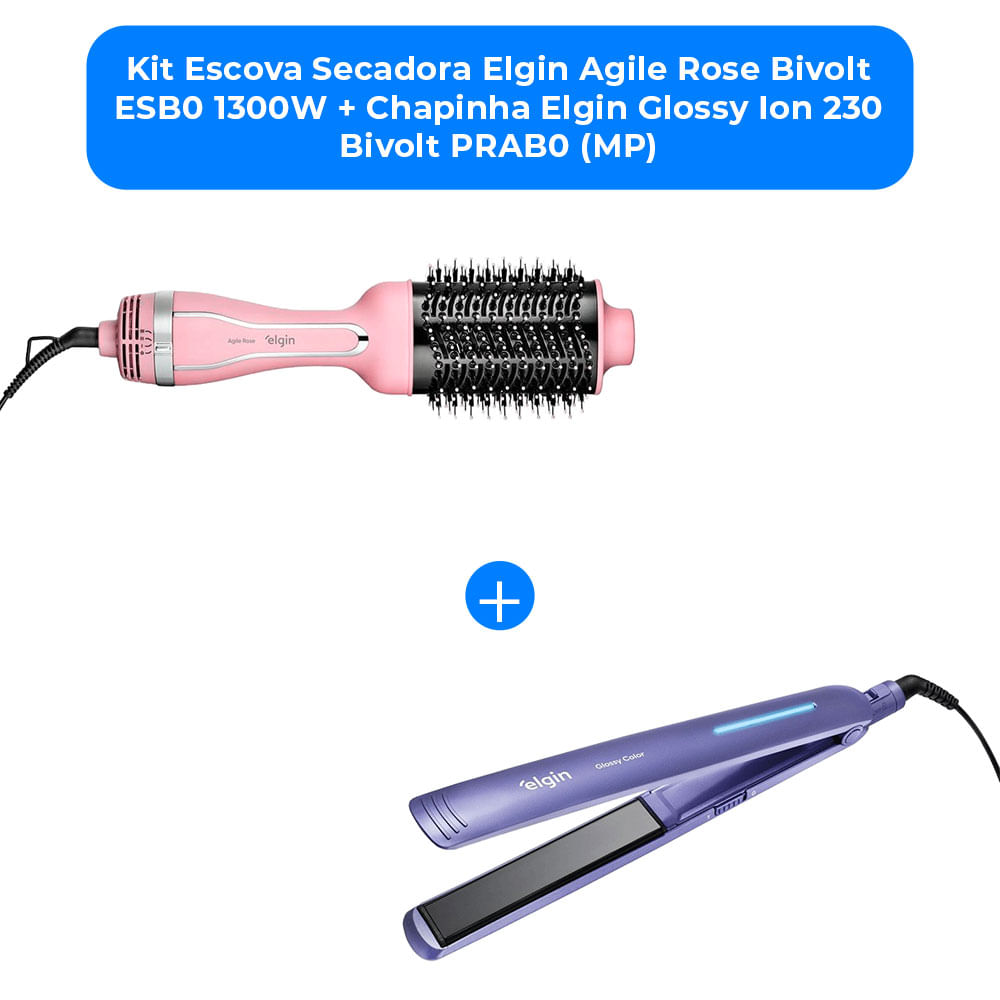 Encontraproduto.com.br - Kit Escova Secadora Elgin Agile Rose Bivolt ESB0 1300W + Chapinha Elgin Glossy Ion 230 Bivolt PRAB0 (MP)