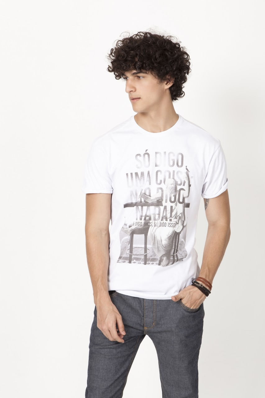 CAMISETA SÓ DIGO UMA COISA