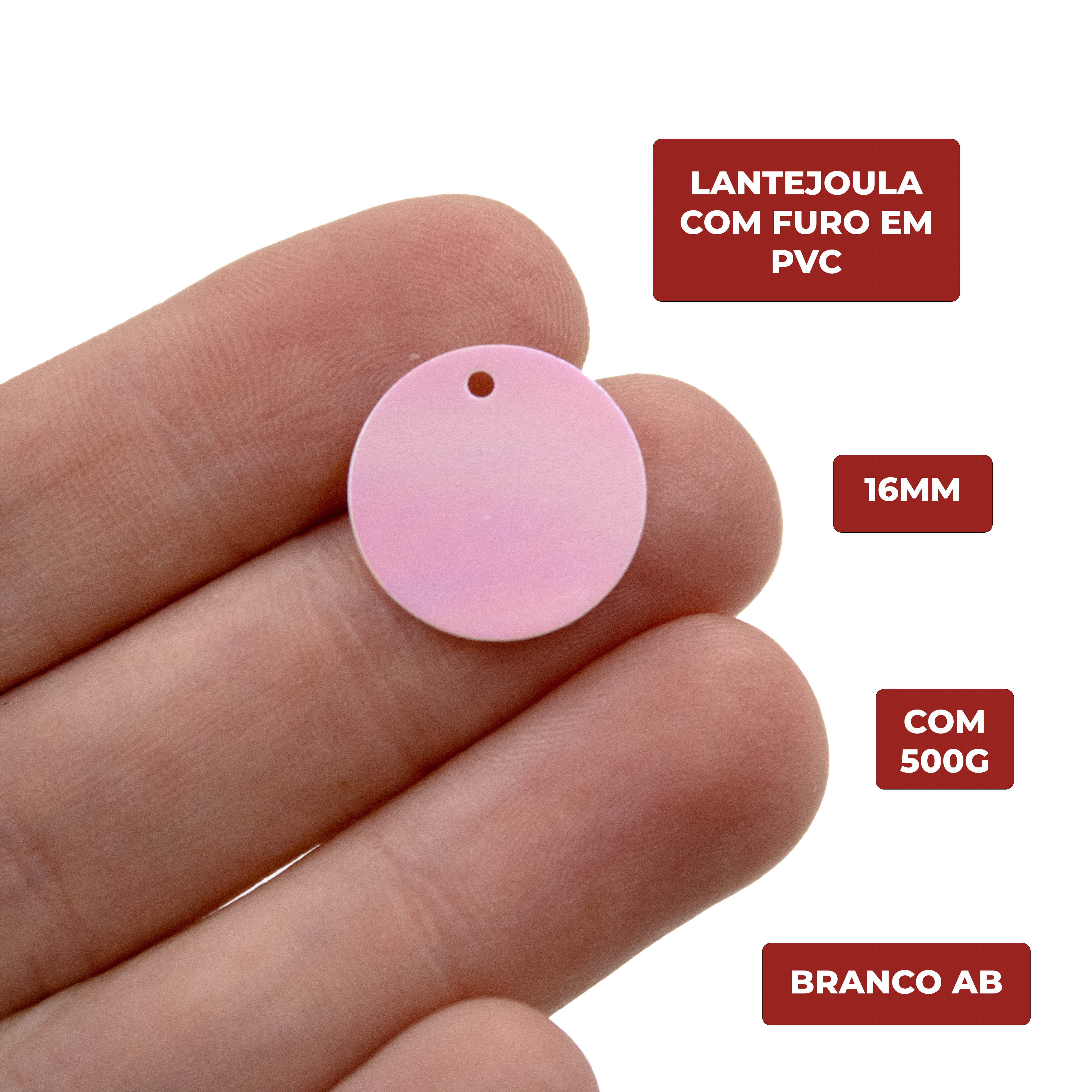 Encontraproduto.com.br - LANTEJOULA COM FURO 16MM EM PVC COM 500G