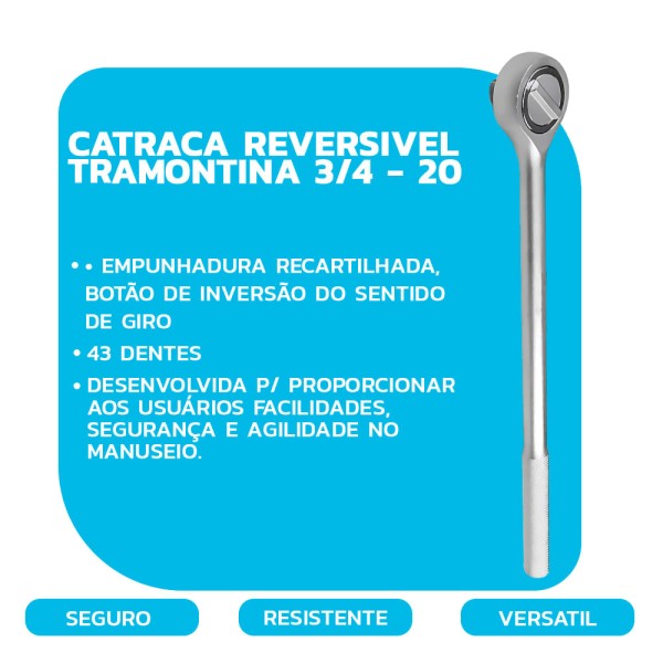 Encontraproduto.com.br - Catraca para Soquete 3/4x20” Reversível 44859/120 - Tramontina Pro
