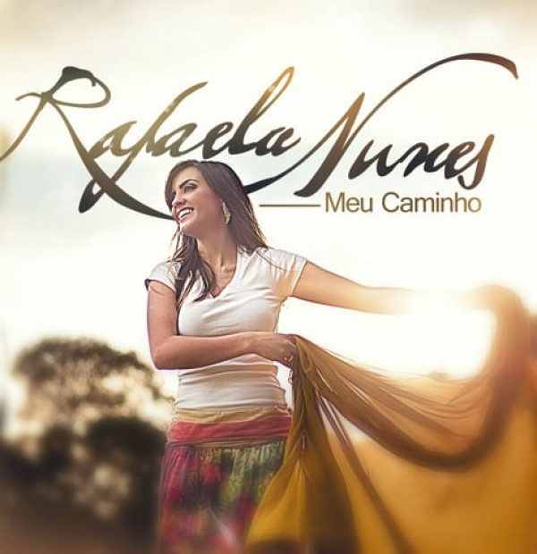 Encontraproduto.com.br - Cd Rafaela Nunes - Meu Caminho