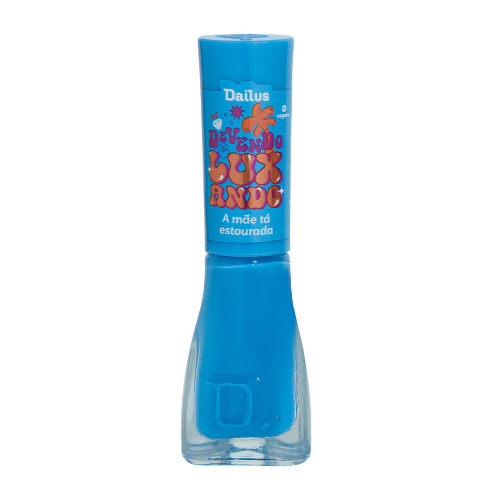 Encontraproduto.com.br - Esmalte Devendo E Luxando - A Mãe Tá Estourada 8ml