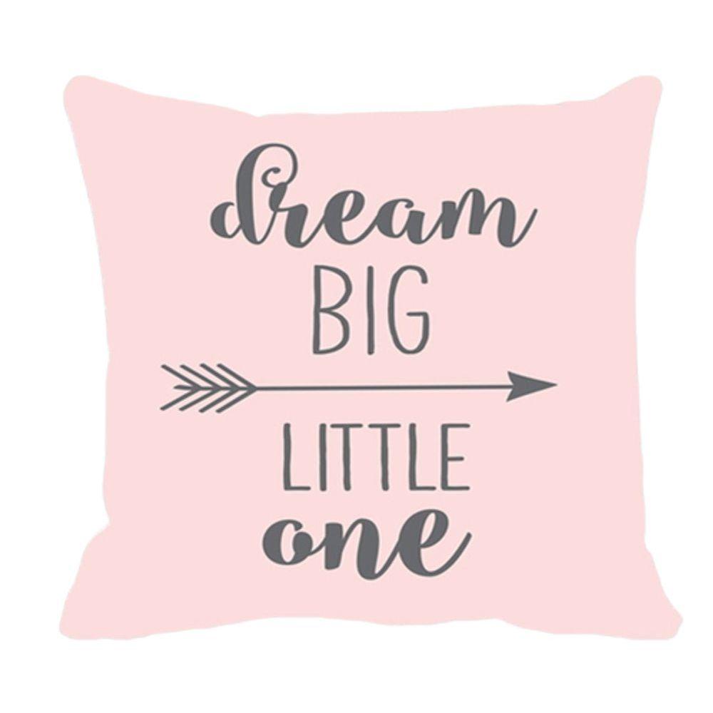 Almofada Dream Big Little Sala Quarto 40x40 Enchimento Fibra