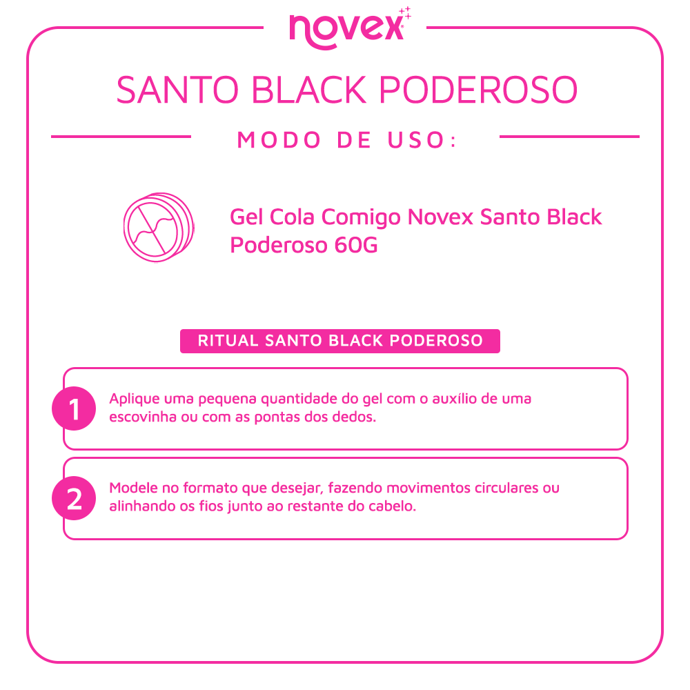 Encontraproduto.com.br - Gel Cola Comigo Novex Meus Cachos Santo Black Poderoso