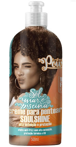 Creme Para Pentear 500ml Soulshine Sol, Mar e Piscina - Soul Power