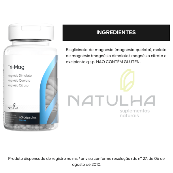 Encontraproduto.com.br - TRI-MAG ( Magnésio Dimalato, Quelato e Citrato) 60 cápsulas - Natulha