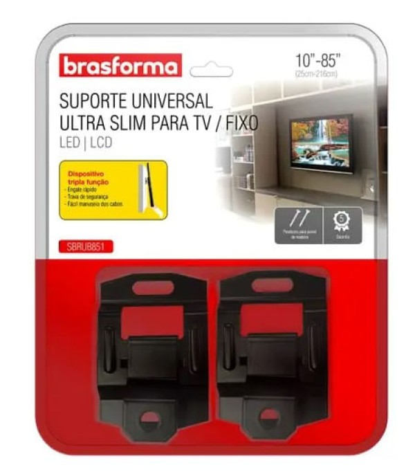 SUPORTE FIXO UNIVERSAL TV 10 A 85 POLEG SBRUB851 BRASFORMA