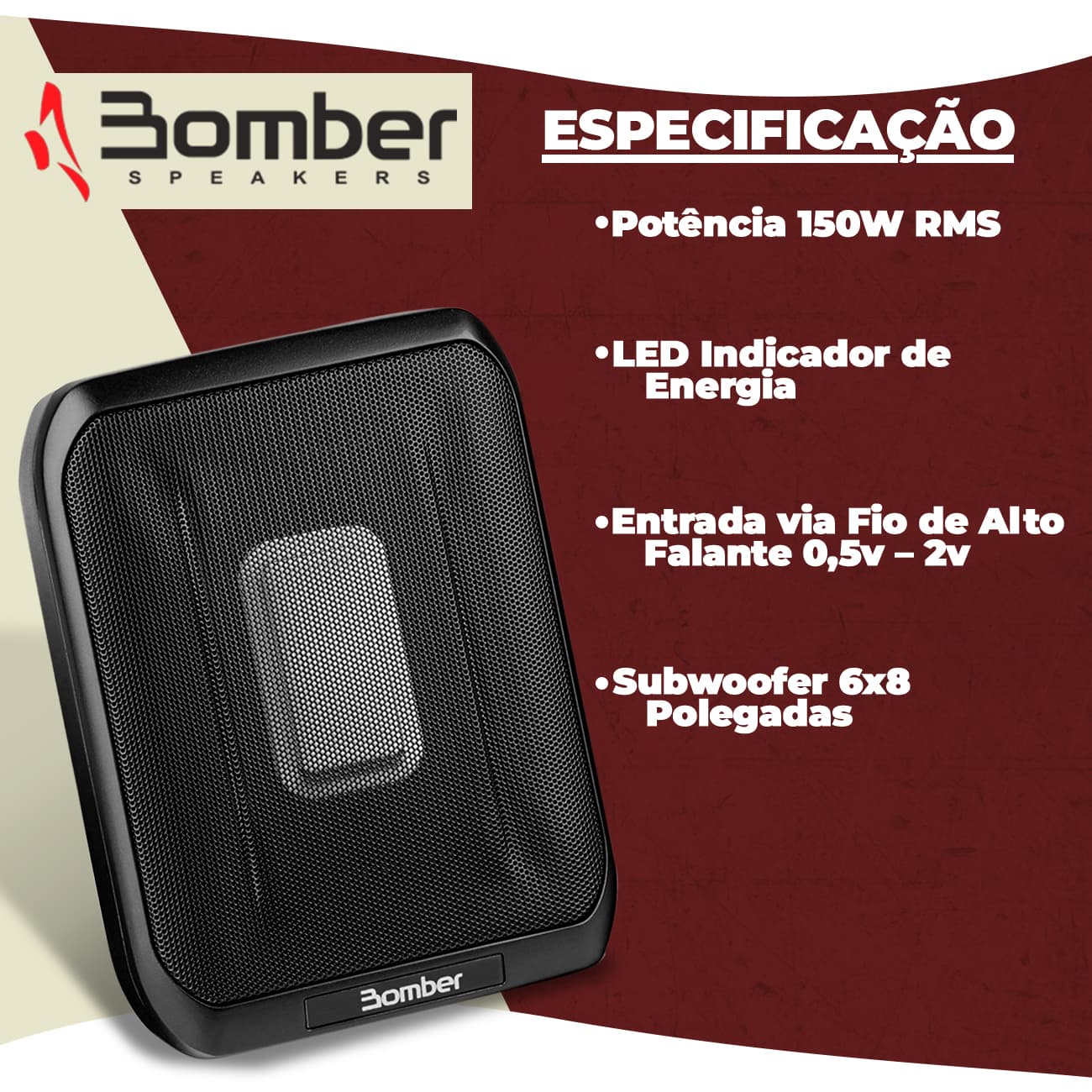 Encontraproduto.com.br - Caixa de Som Amplificada Portátil Slim Ativa Bomber 1 Subwoofer 6x8 Polegadas 150W RMS com 2 Canais