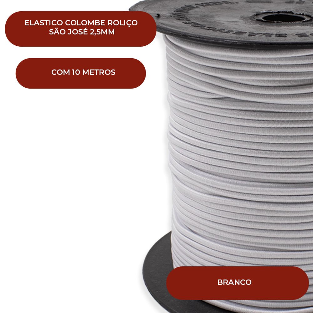 Encontraproduto.com.br - ELASTICO COLOMBE ROLIÇO SÃO JOSÉ 2,5MM COM 100 METROS