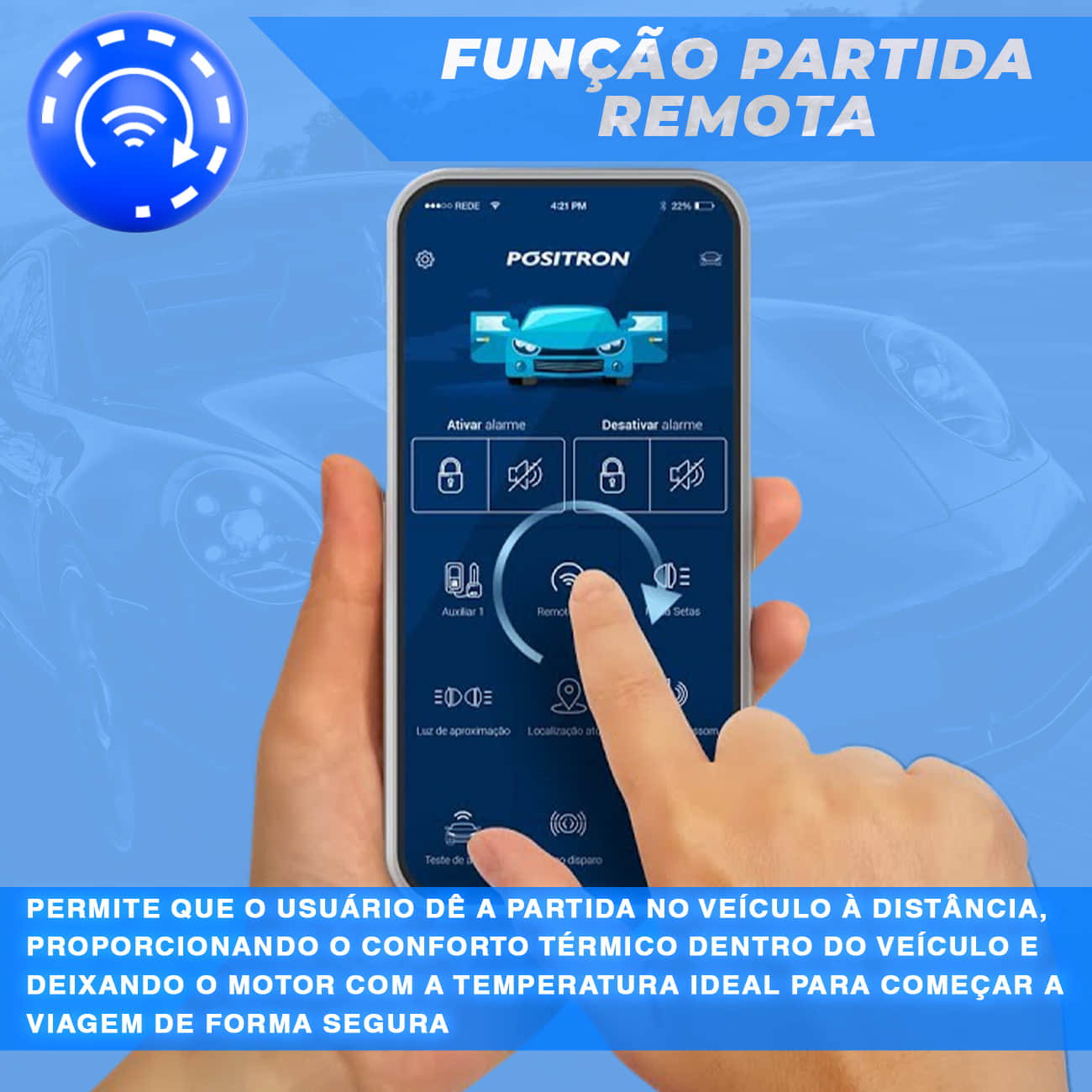 Encontraproduto.com.br - ALARME AUTOMOTIVO POSITRON CYBER PX360BT BLUETOOTH E REMOTE STARTER