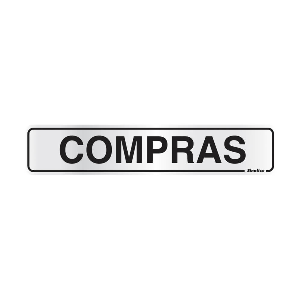 Placa de Sinalização em Alumínio Sinalize 5 X 25CM