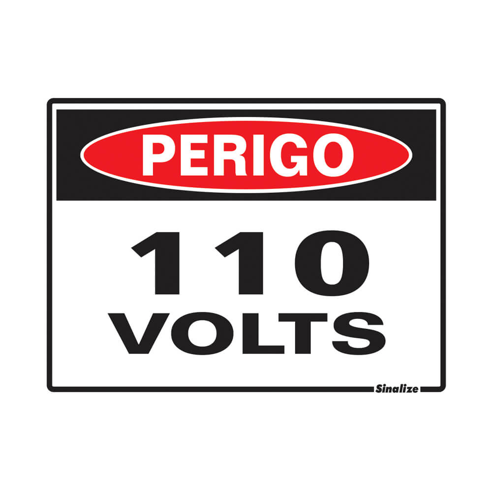 Placa de Sinalização Sinalize Perigo 15 X 20CM 110V
