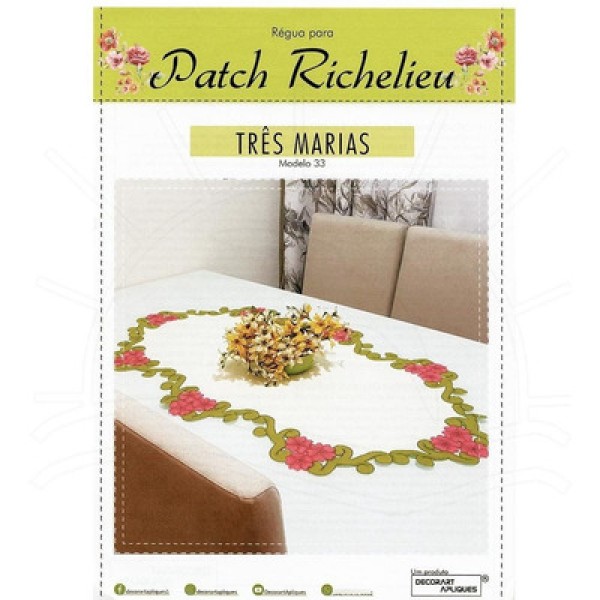 Régua para Patch Richelieu Márcia Caires Modelo 33 - Três Marias