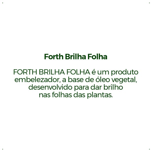 Encontraproduto.com.br - Forth Brilha Folha - Líquido Concentrado