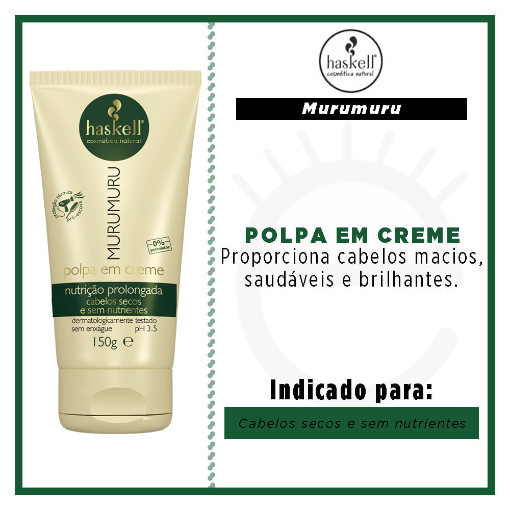 Encontraproduto.com.br - Poupa em Creme Capilar Haskell Murumuru Nutrição Prolongada 150g