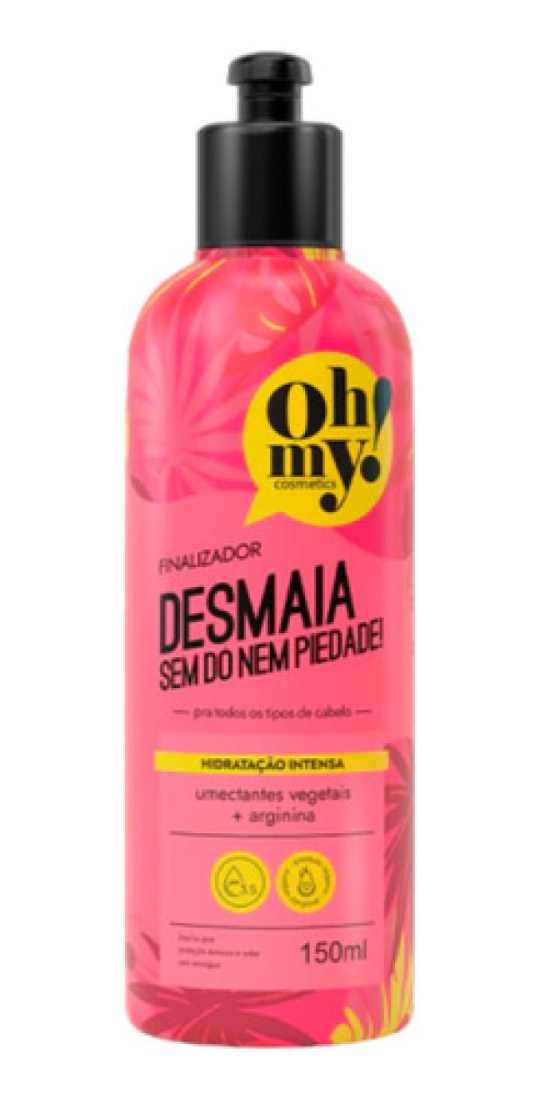 Encontraproduto.com.br - Finalizador 150ml Desmaia Sem Do Nem Piedade - Oh My