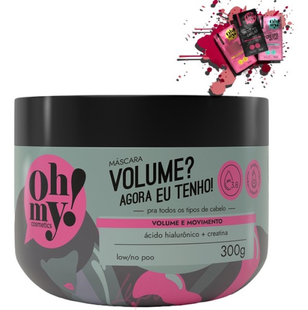 Mascara Oh My Volume? Agora Eu Tenho! - 300ml