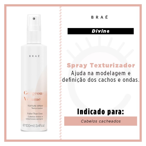 Encontraproduto.com.br - Texturizador Braé Gorgeous Volume 100ml
