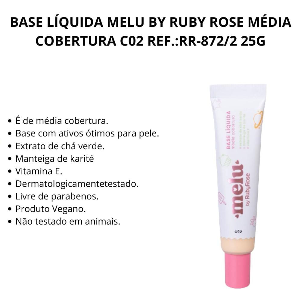 Encontraproduto.com.br - Base Líquida C02 Melu Ruby Rose