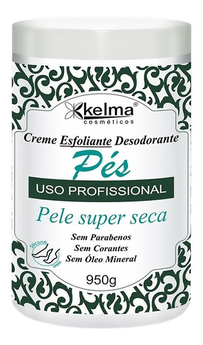Creme Para Pes Kelma Esfoliante 960G