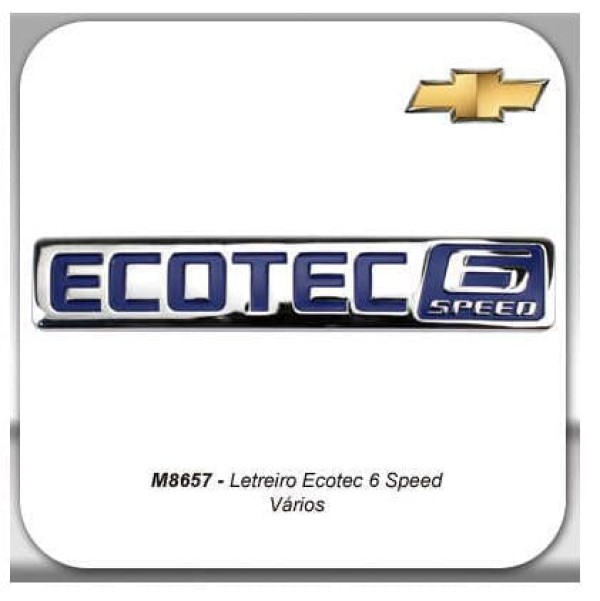 Encontraproduto.com.br - Emblema Ecotec 6 Speed Chevrolet