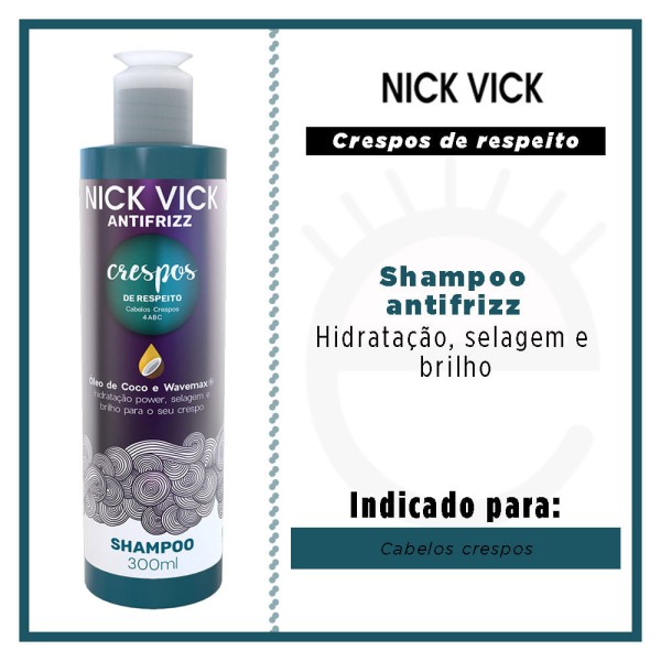 Encontraproduto.com.br - Shampoo Nick Vick Antifrizz Crespos Respeito