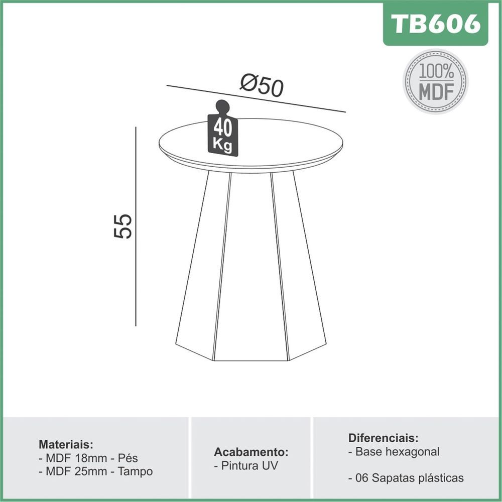 Encontraproduto.com.br - Mesa Lateral Pé Hexagonal 50cm TB606  Dalla Costa
