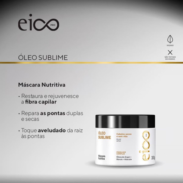Encontraproduto.com.br - Mascara 300g Oleo Sublime - Eico Profissional