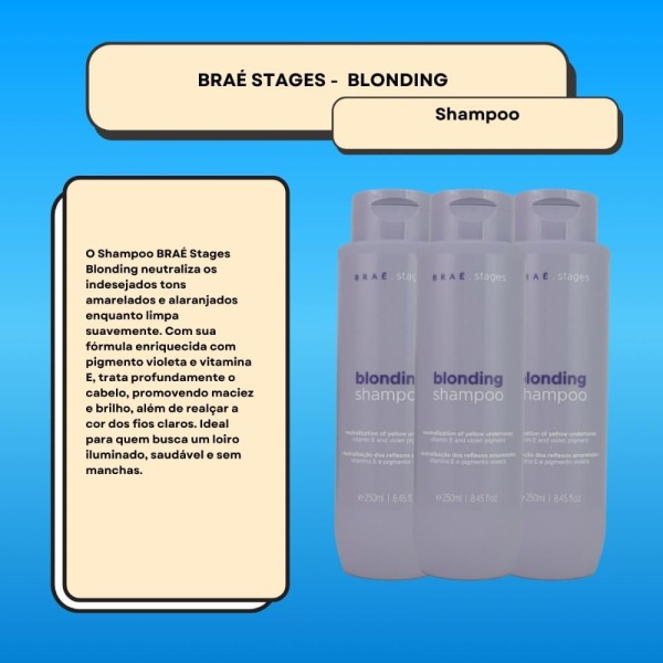 Encontraproduto.com.br - Braé Stages Blonding Kit 3 Shampoo 250ml