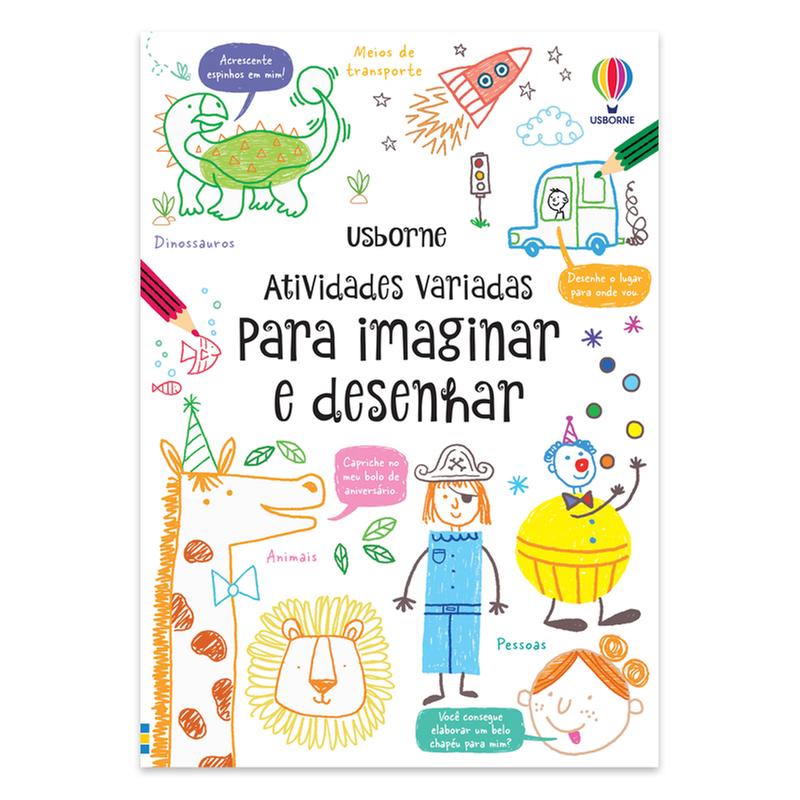 Atividades Variadas Para Imaginar E Desenhar