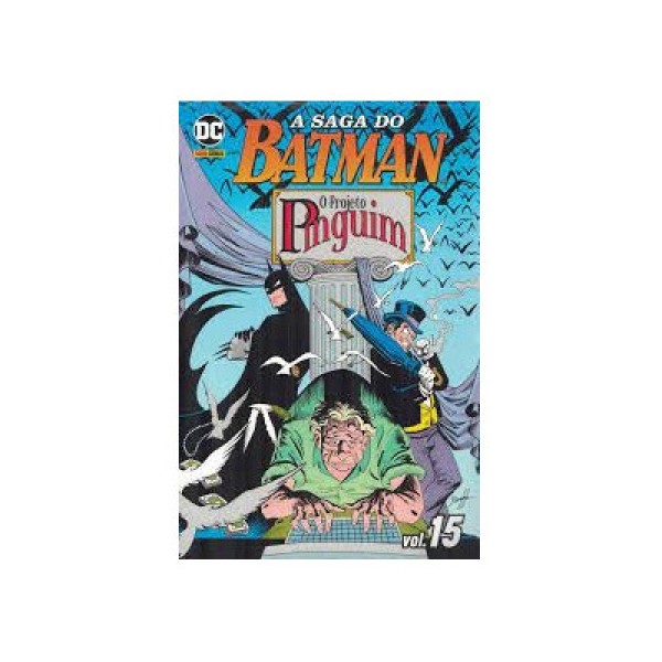 A Saga do Batman - Vol.15