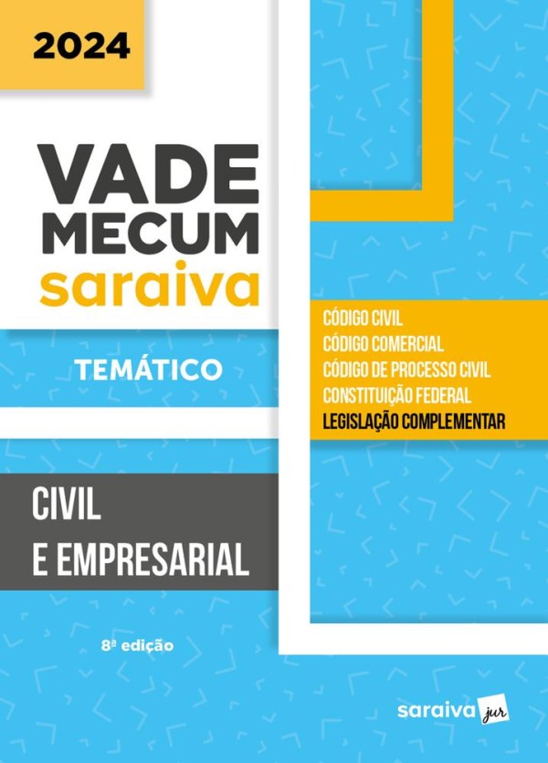 Vade Mecum Saraiva 2024 - Civil E Empresarial