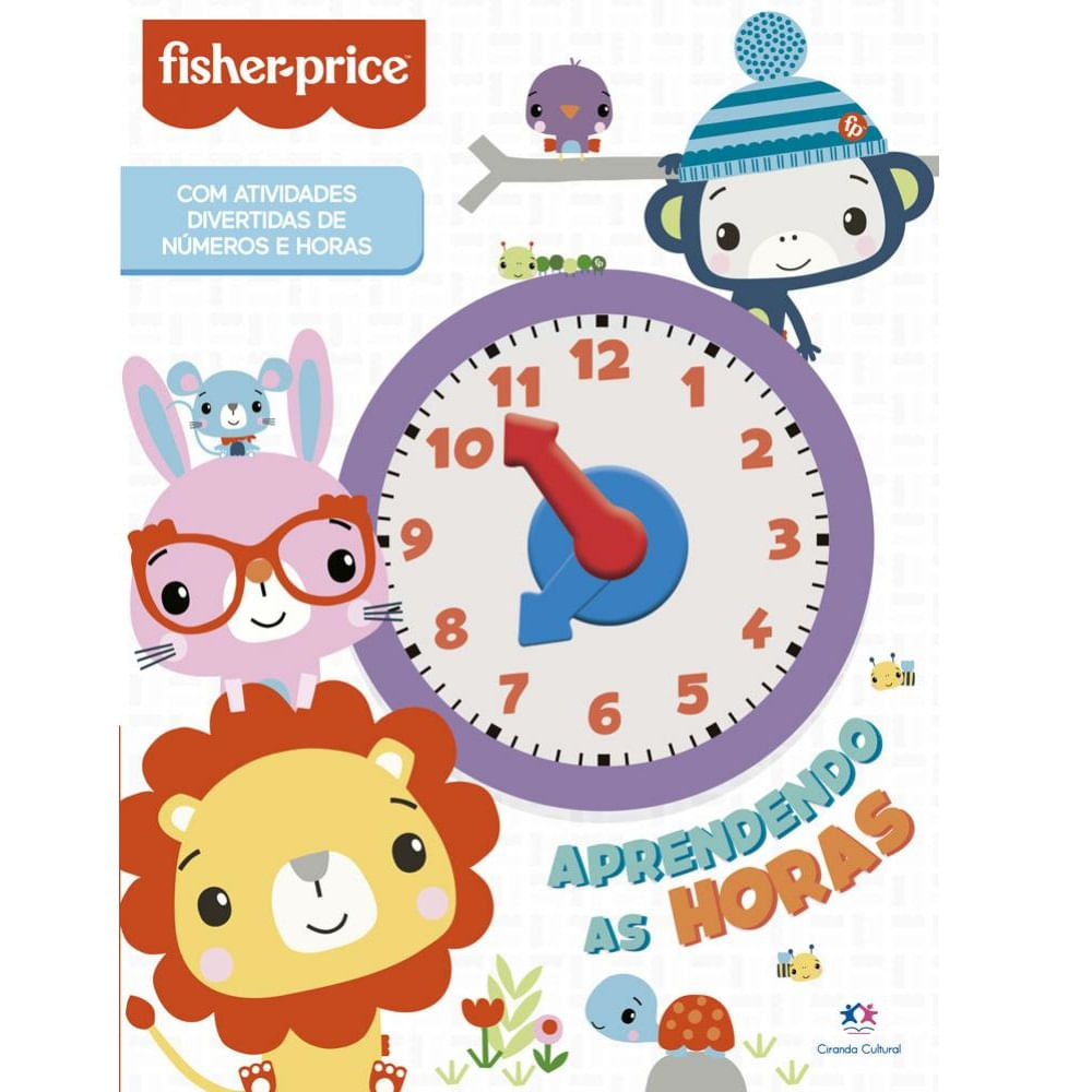 Livro Infantil Ilustrado Fisher Price Livro Relógio - Ciranda