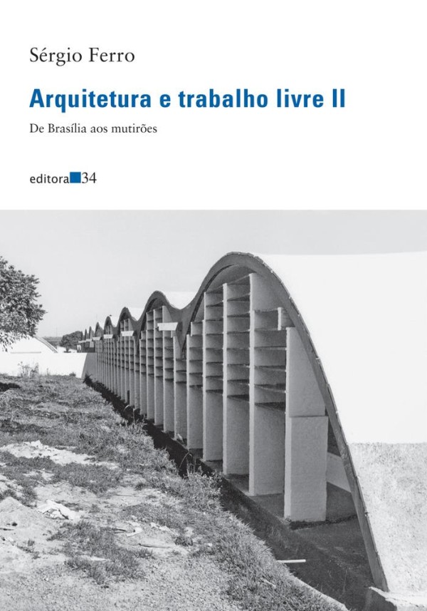Encontraproduto.com.br - Arquitetura E Trabalho Livre Ii