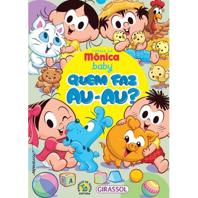 Encontraproduto.com.br - Turma Da Mônica Baby - Quem Faz Au-Au?