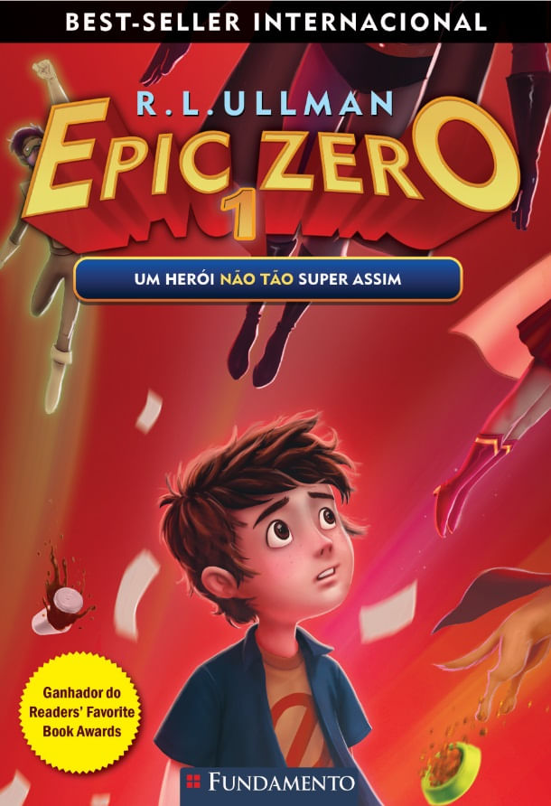 Epic Zero 1 - Um Herói Não Tão Super Assim