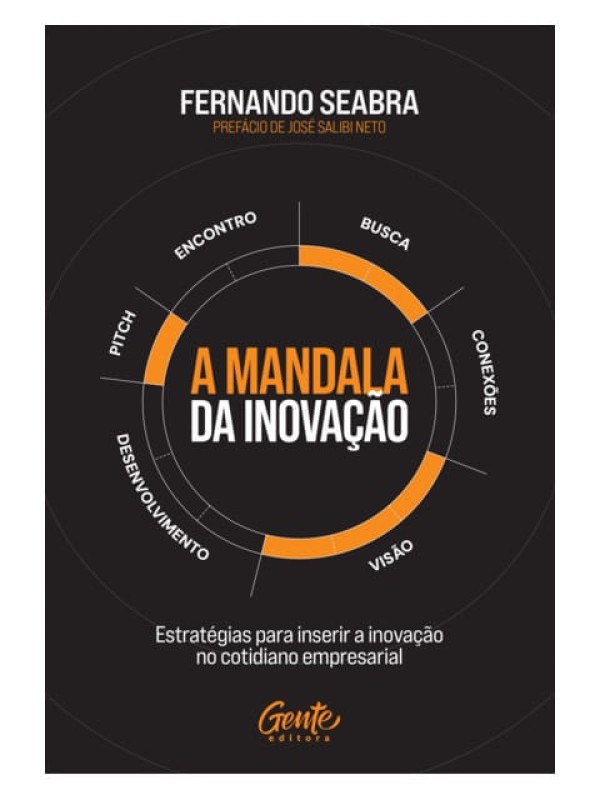 A mandala da inovação - Vendido e entregue por Martins Fontes