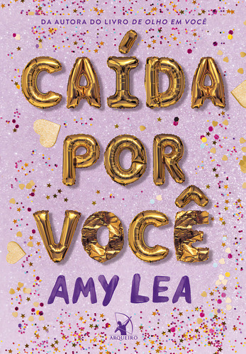 Caída Por Você, De Amy Lea. Editora Arqueiro, Capa Mole, Edição 1 Em Português, 2024