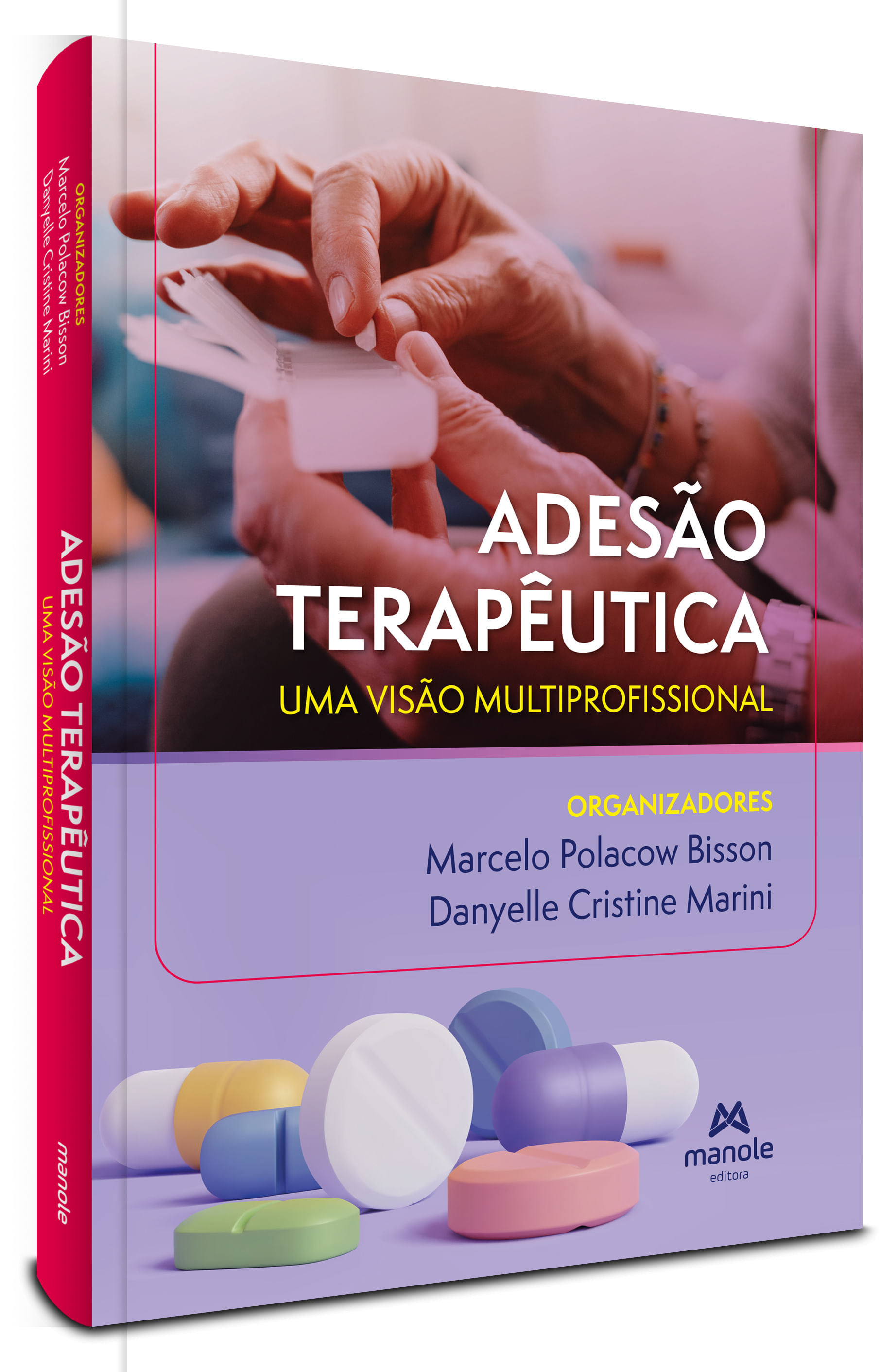 Encontraproduto.com.br - Adesão terapêutica 1ª Edição Uma visão multiprofissional
