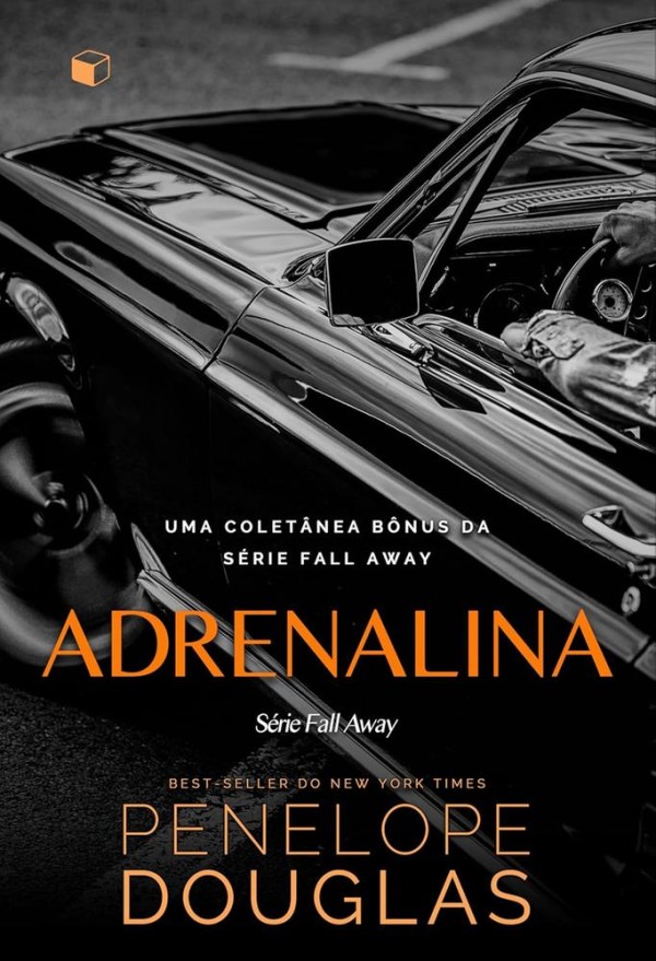 Adrenalina - Fall Away - Livro 7