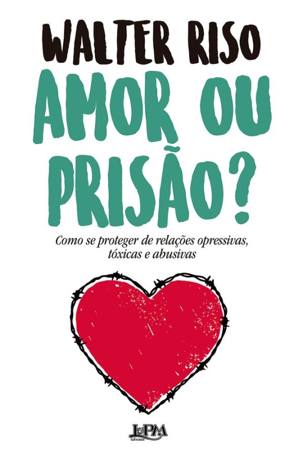 Amor Ou Prisão?