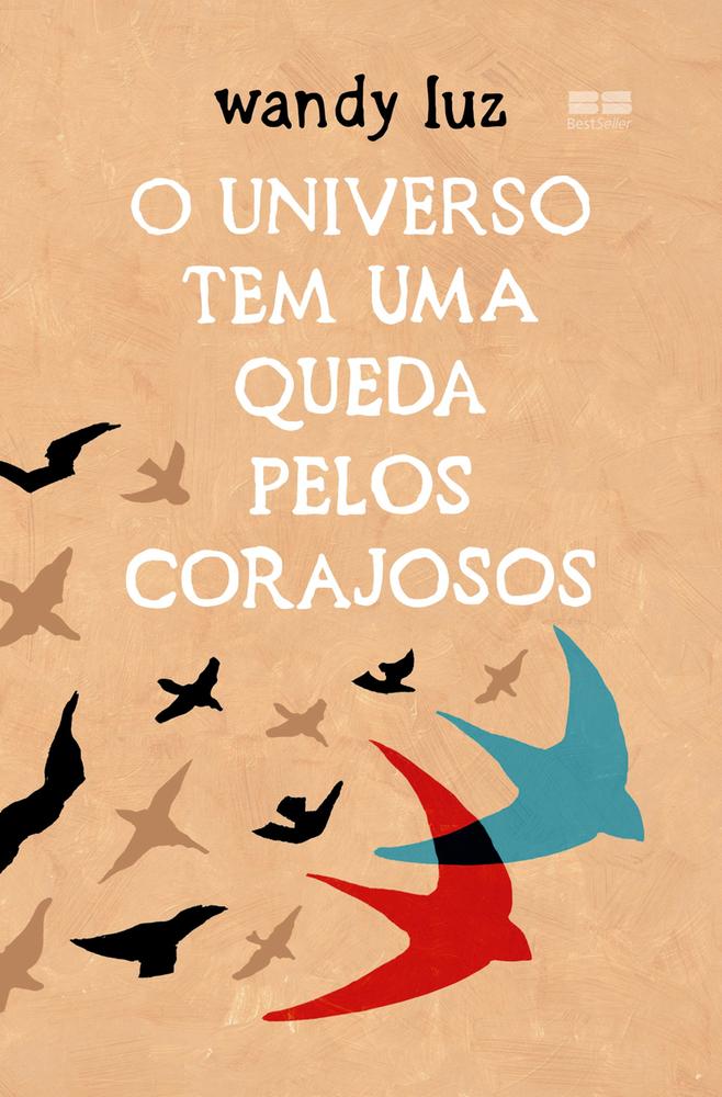 O Universo Tem Uma Queda Pelos Corajosos
