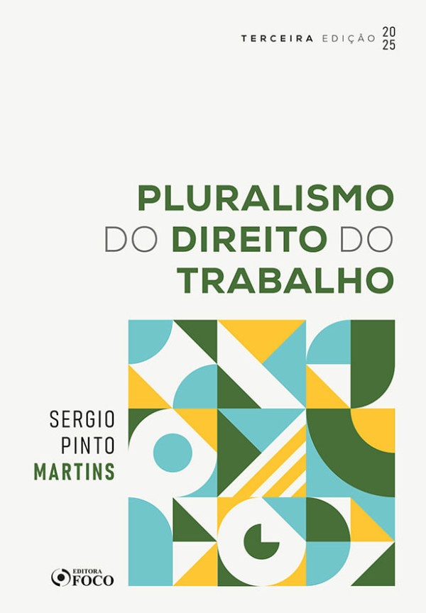 Encontraproduto.com.br - Pluralismo Do Direito Do Trabalho