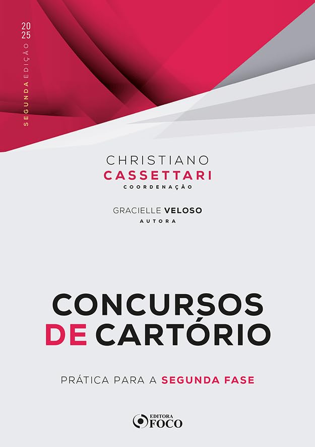 Concursos De Cartório - Prática Para A Segunda Fase