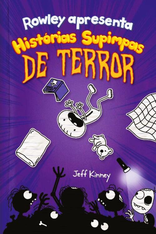 Rowley Apresenta - Histórias Supimpas De Terror