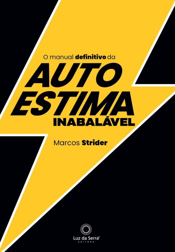 Encontraproduto.com.br - O Manual Definitivo Da Autoestima Inabalável