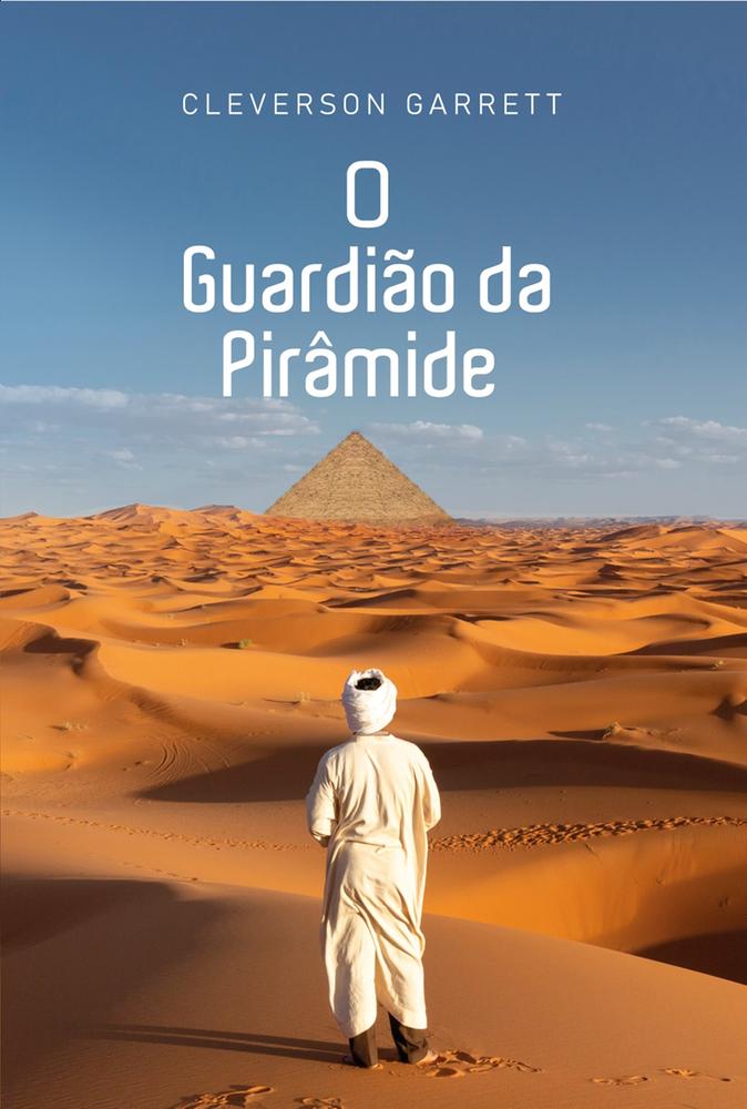 O Guardião Da Pirâmide