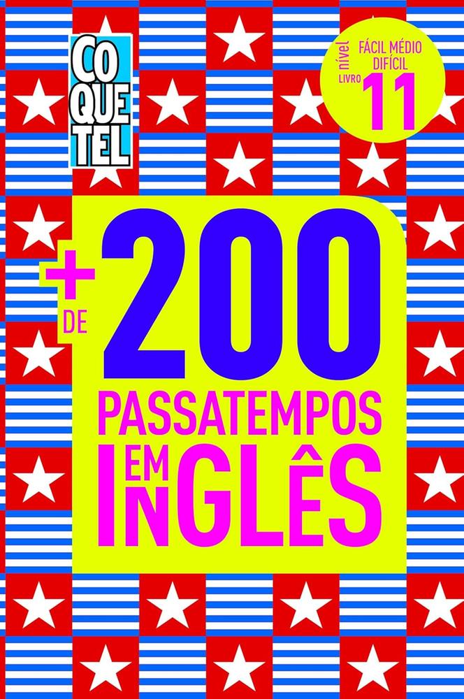Mais De 200 Passatempos Em Inglês - Fácil Médio Difícil - Livro 11