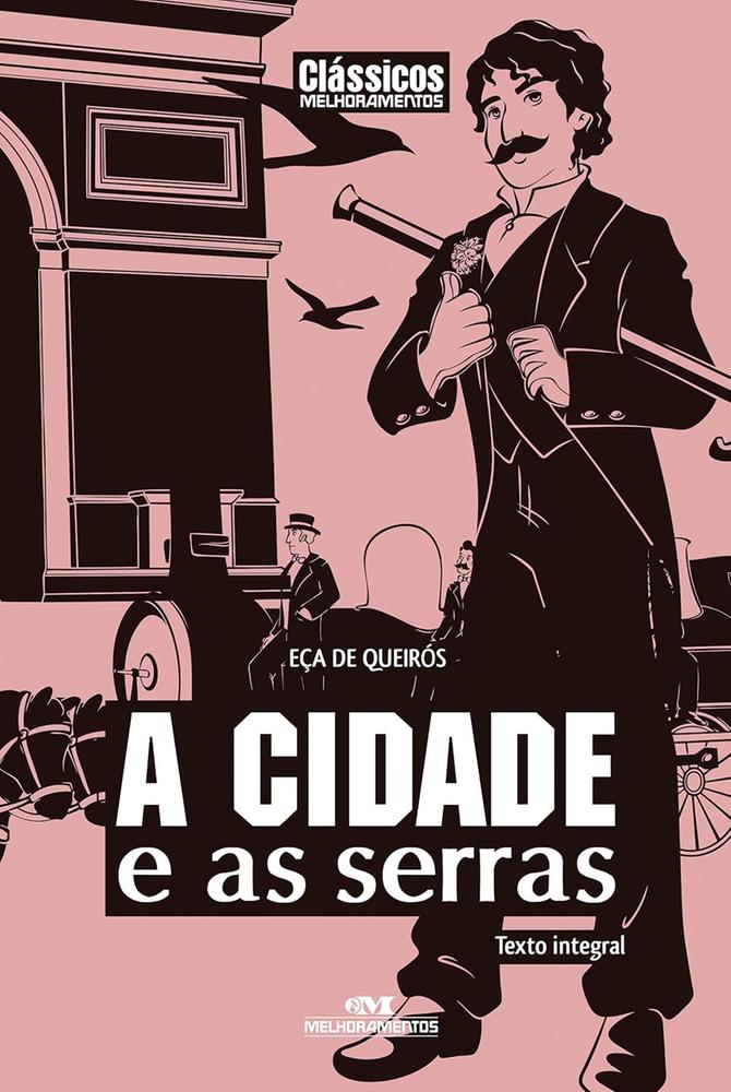 A Cidade E As Serras