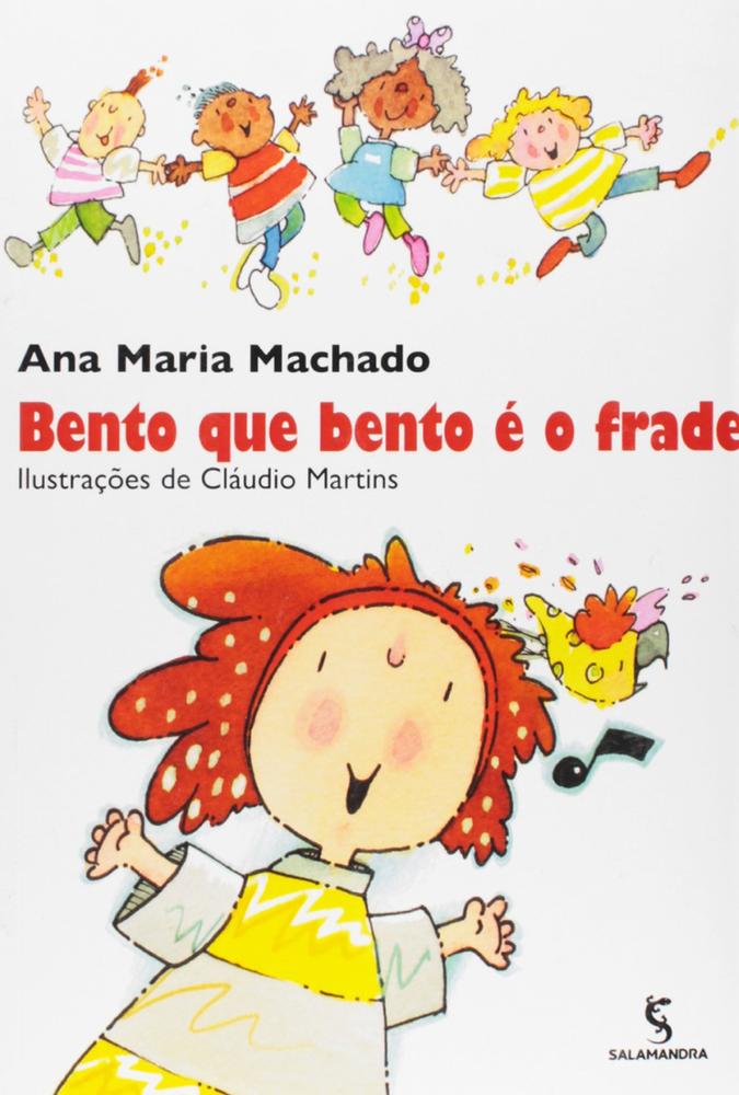 Bento Que Bento E O Frade